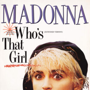 Madonna <br> Who's That Girl (Extended Version)