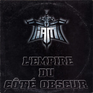 IAM <br> L'Empire Du Côté Obscur
