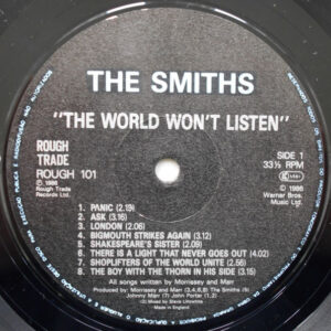 The Smiths <br> The World Won't Listen