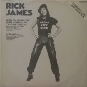 Rick James <br> High On Your Love Suite / One Mo Hit (Of Your Love)