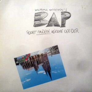 Wolfgang Niedecken's BAP* <br> Rockt Andere Kölsche Leeder
