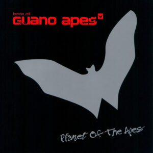 Guano Apes <br> Planet Of The Apes