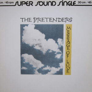 The Pretenders <br> Message Of Love