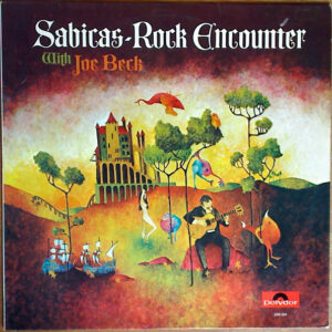 Sabicas With Joe Beck <br> Rock Encounter