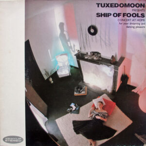 Tuxedomoon - Ship Of Fools