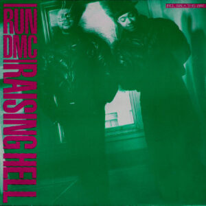 Run DMC* <br> Raising Hell