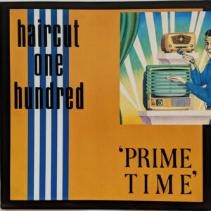 Haircut One Hundred <br> Prime Time