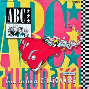 ABC <br> How To Be A Zillionaire (Wall St. Mix)