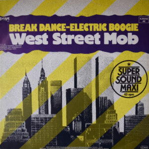 West Street Mob <br> Break Dance - Electric Boogie