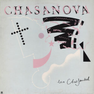 Chas Jankel <br> Chasanova