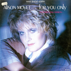 Alison Moyet <br> For You Only (Extended New Version)