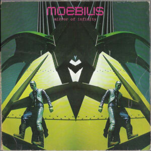 Moebius (2) <br> Mirror Of Infinity