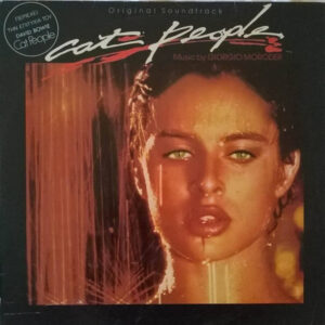 Giorgio Moroder <br> Cat People (Original Soundtrack)