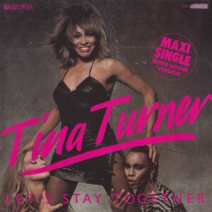 Tina Turner <br> Let's Stay Together