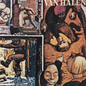Van Halen <br> Fair Warning
