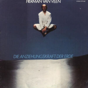 Herman van Veen <br> Die Anziehungskraft Der Erde