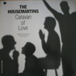 The Housemartins <br> Caravan Of Love