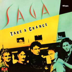 Saga (3) <br> Take A Chance