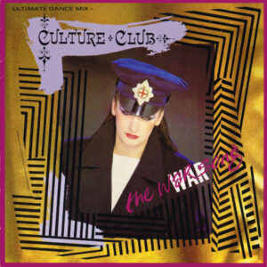 Culture Club <br> The War Song (Ultimate Dance Mix)