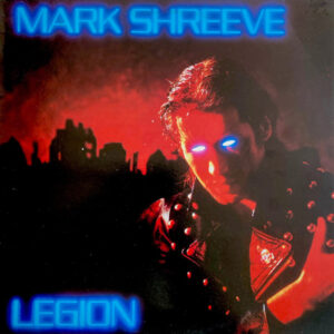 Mark Shreeve <br> Legion