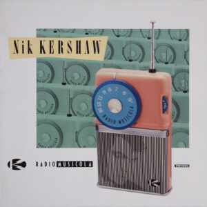 Nik Kershaw <br> Radio Musicola