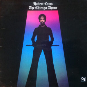 Hubert Laws - The Chicago Theme