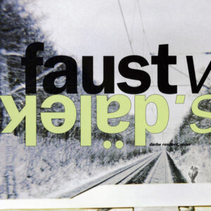 Faust Vs. Dälek - Derbe Respect, Alder