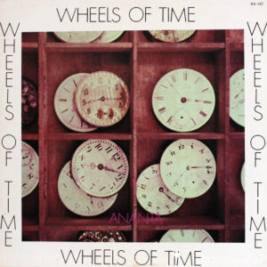 Ananta <br> Wheels Of Time