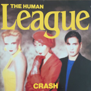 The Human League <br> Crash