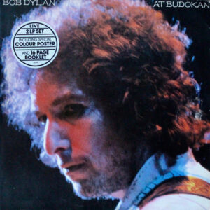 Bob Dylan <br> Bob Dylan At Budokan