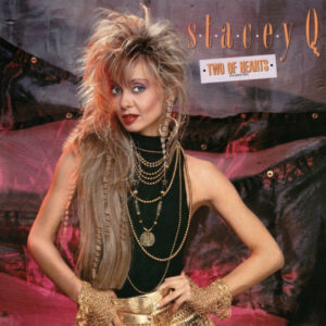 Stacey Q <br> Two Of Hearts (European Mix)