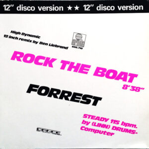 Forrest <br> Rock The Boat