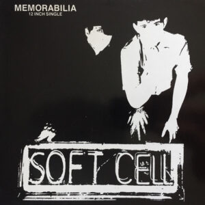 Soft Cell - Memorabilia