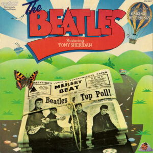 The Beatles Featuring Tony Sheridan <br> The Beatles Featuring Tony Sheridan