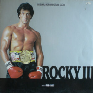 Bill Conti <br> Rocky III (Original Motion Picture Score)