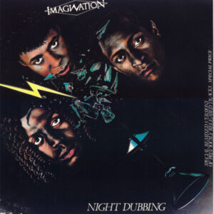 Imagination <br> Night Dubbing