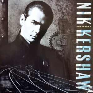Nik Kershaw <br> The Works