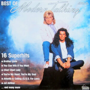Modern Talking <br> Best Of (16 Superhits. The Superhits Of Modern Talking)