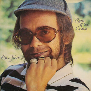 Elton John <br> Rock Of The Westies