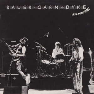 Bauer + Garn + Dyke* <br> Sturmfrei
