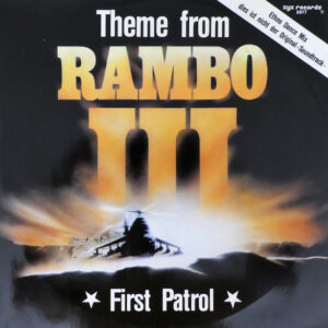 First Patrol <br> Theme From Rambo III