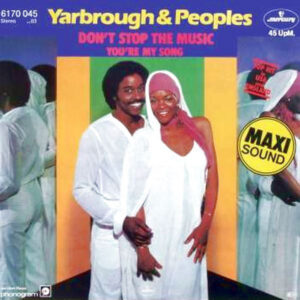 Yarbrough & Peoples <br> Don't Stop The Music