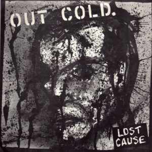 Out Cold.* <br> Lost Cause