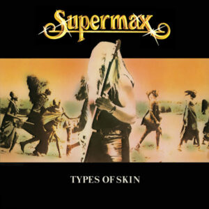 Supermax <br> Types Of Skin