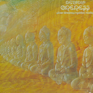 Devadip <br> Oneness (Silver Dreams-Golden Reality)