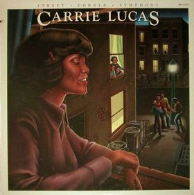 Carrie Lucas <br> Street Corner Symphony