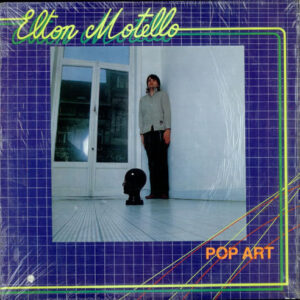 Elton Motello <br> Pop Art
