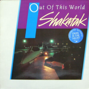 Shakatak <br> Out Of This World