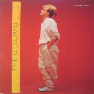 Howard Jones <br> The 12" Album