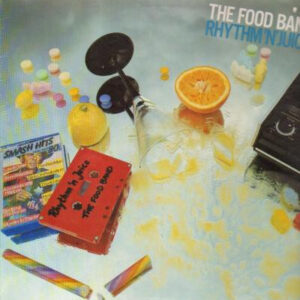 The Food Band* <br> Rhythm 'N' Juice